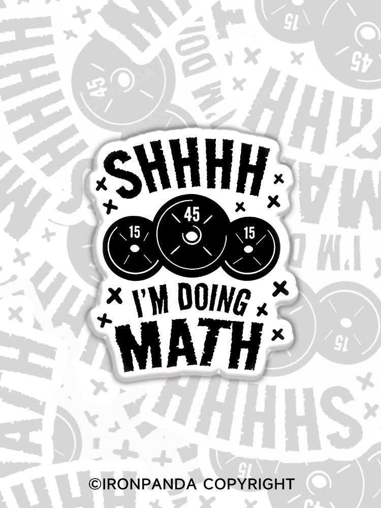 IronPanda SHHHH I'm Doing Math Fridge Magnet