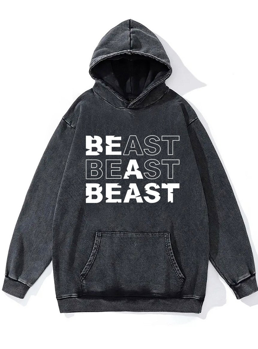 be a beast Washed Gym Hoodie