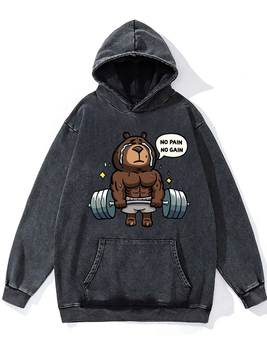 NO PAIN NO GAIN WEIGHTLIFTING BEAR Washed Gym Hoodie