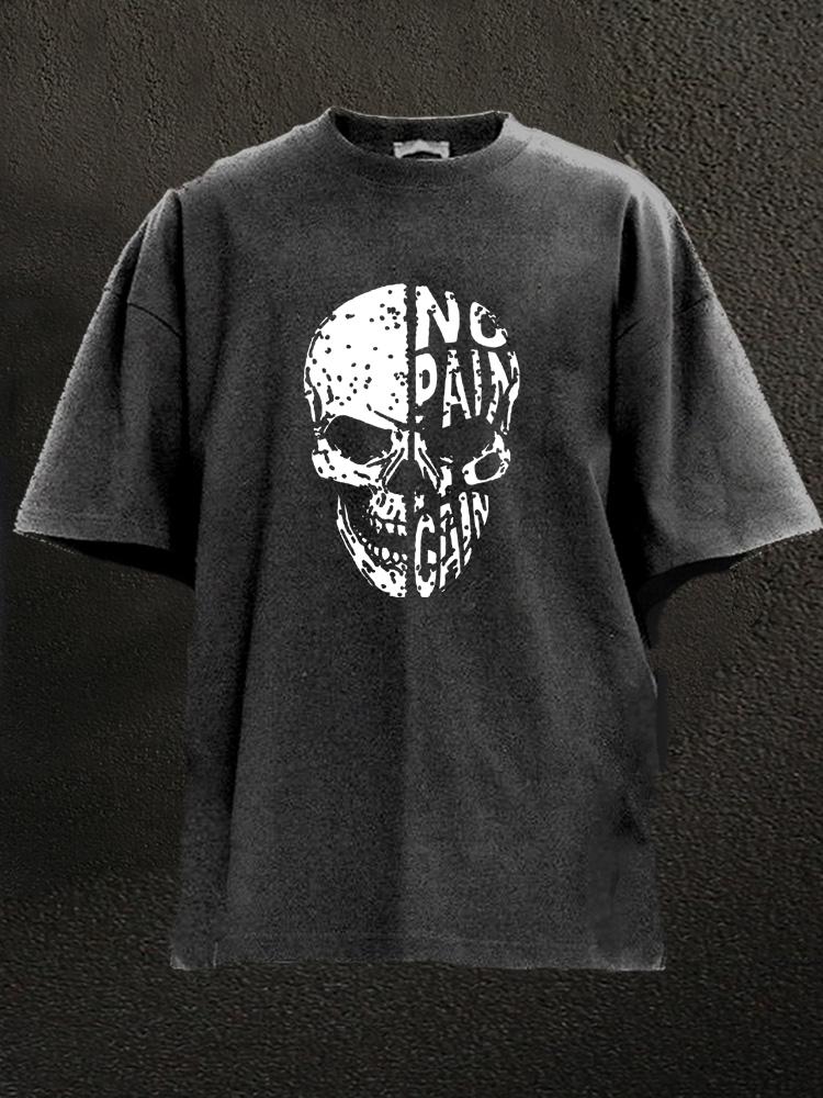 No pain No gain Skull Face Washed Gym Shirt