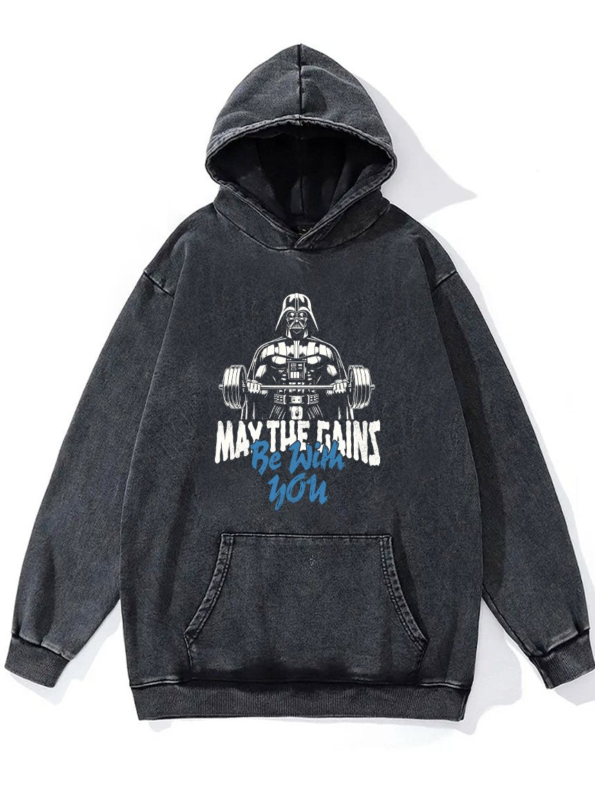MAY THE GAINS BE WITH YOU Washed Gym Hoodie