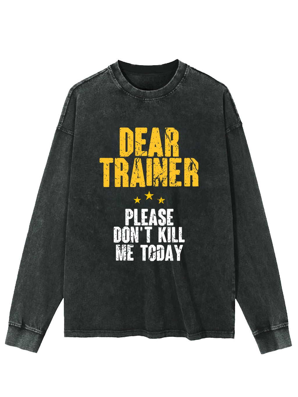 PLEASE DON'T KILL ME WASHED LONG SLEEVE SHIRT