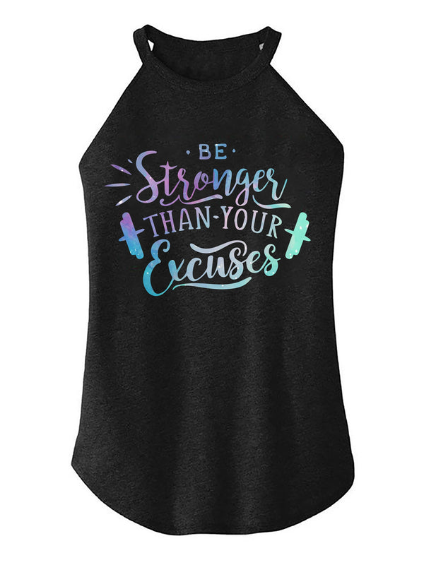 be stronger than your excuses TRI ROCKER COTTON TANK