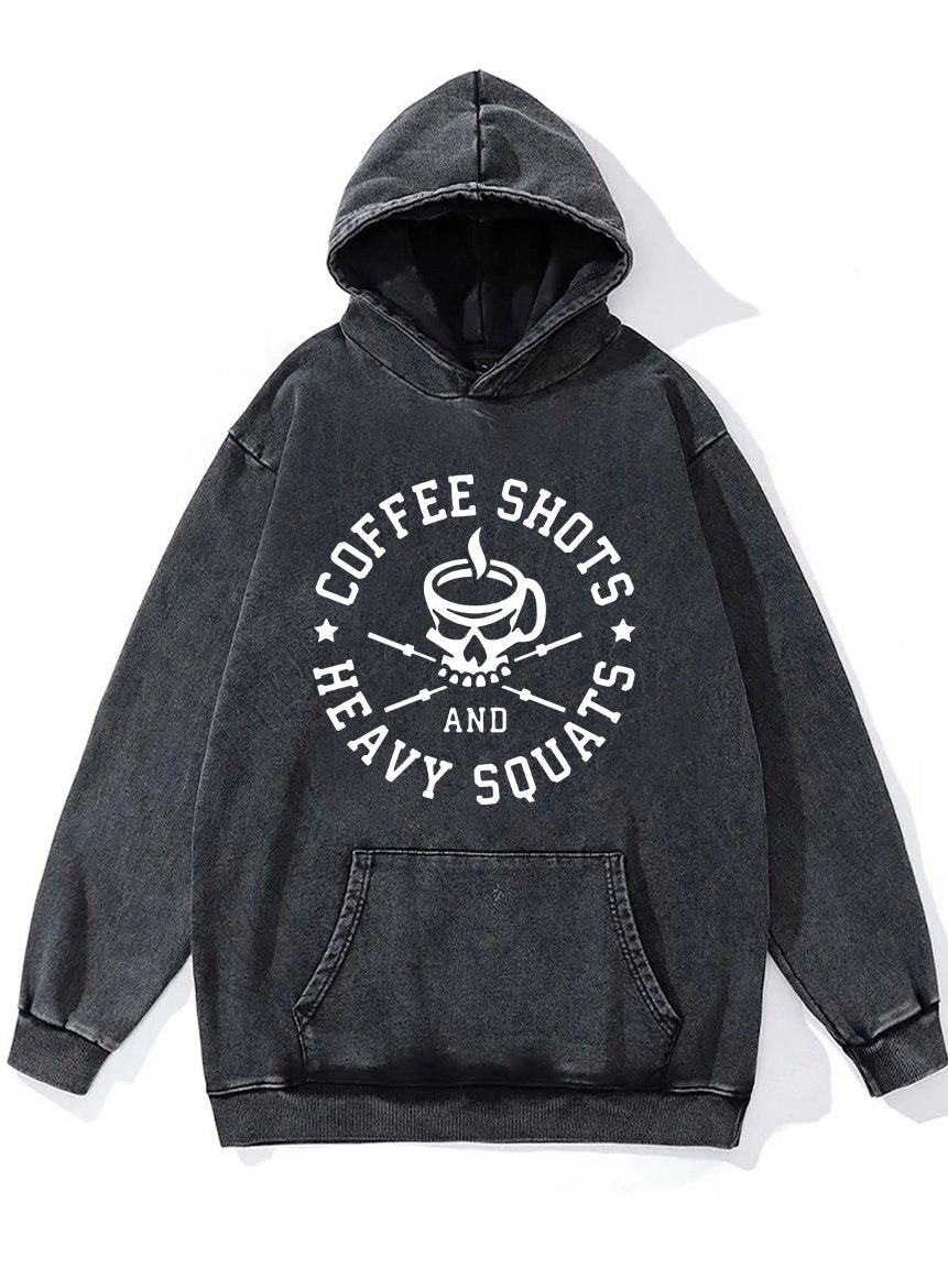 COFFEE SHOTS HEAVY SQUATS Washed Gym Hoodie