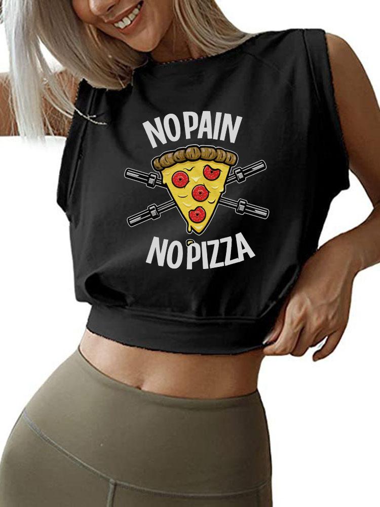 No Pain No Pizza Sleeveless Crop Tops