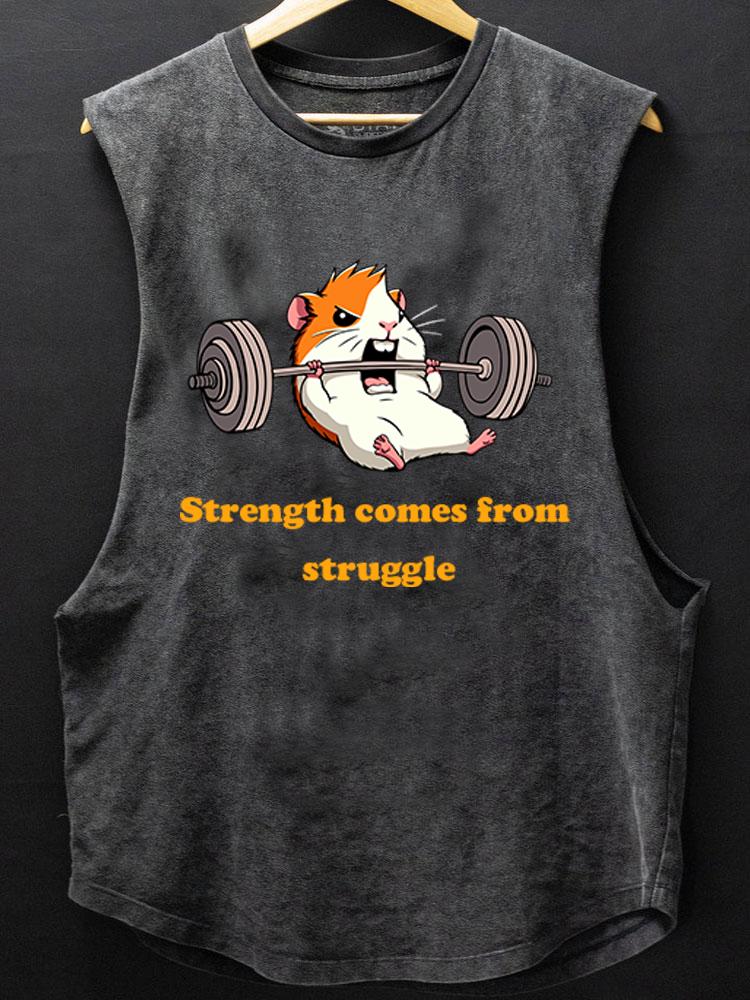 Strength comes from struggle BOTTOM COTTON TANK