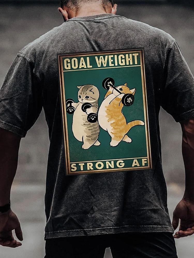 GOAL WEIGHT STRONG AF back printed Washed Gym Shirt