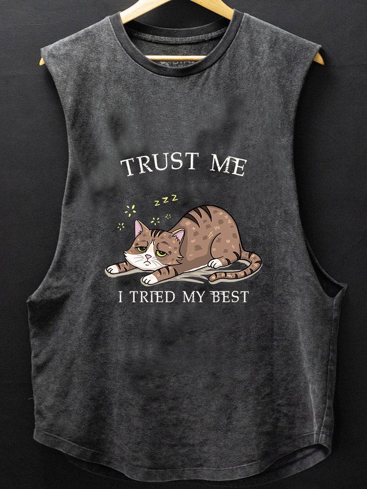 TRUST ME I TRIED MY BEST BOTTOM COTTON TANK