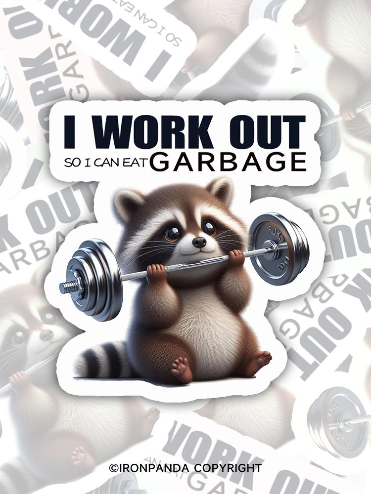 IronPanda I work out so I can eat garbage Sticker