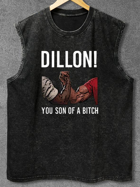 DILLON YOU SON OF A B#TCH Washed Gym Tank