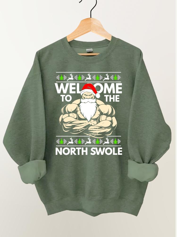 Welcome To The North Swole Gym Sweatshirt