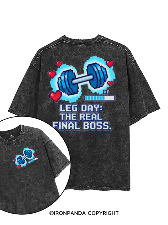 LEG DAY THE REAL FINAL BOSS printed Gym Shirt