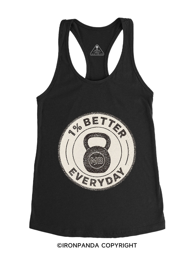 1% BETTER EVERYDAY WORKOUT Gym Racerback Tank