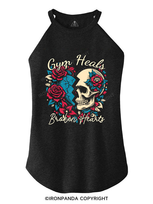GYM HEALS BROKEN HEARTS TRI ROCKER COTTON TANK