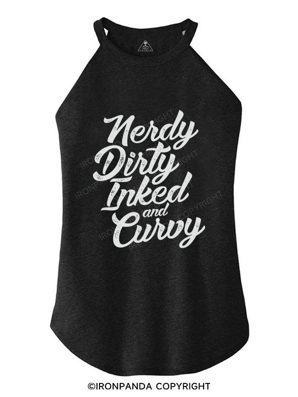 NERDY DIRTY INKED AND CURVY TRI ROCKER COTTON TANK