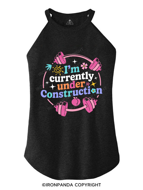 I'M CURRENTLY UNDER CONSTRUCTION TRI ROCKER COTTON TANK