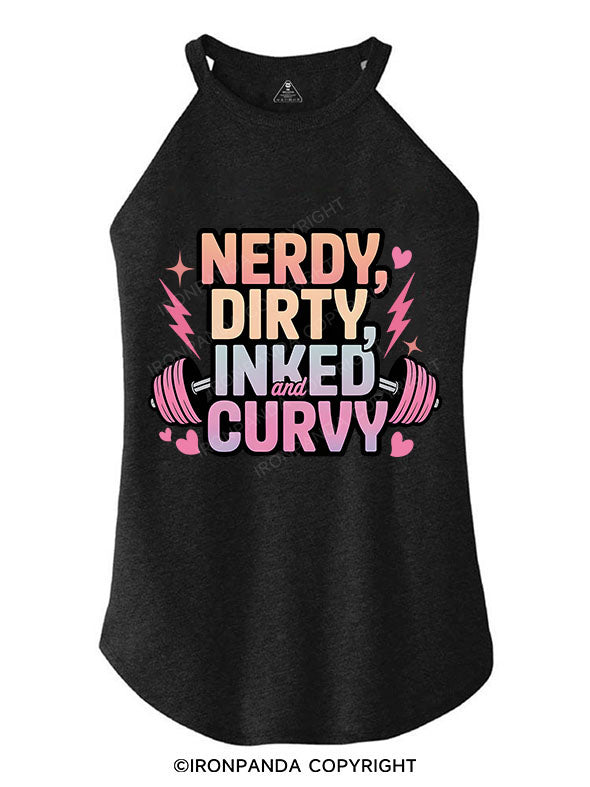 NERDY, DIRTY, INKED AND CURVY TRI ROCKER COTTON TANK