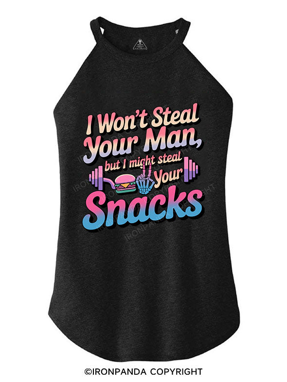 I won’t steal your man, but I might steal your snacks ROCKER COTTON TANK