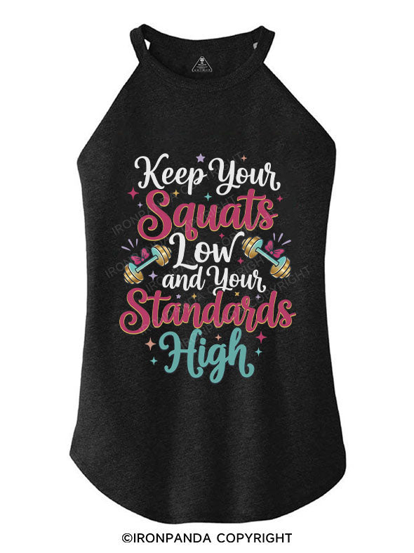 keep your squats low and your standards high ROCKER COTTON TANK