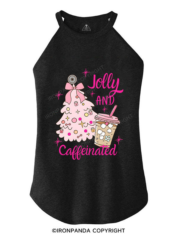 Jolly and Caffeinated ROCKER COTTON TANK