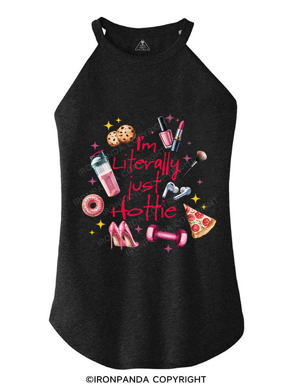 I'M LITERALLY JUST HOTTIE TRI ROCKER COTTON TANK