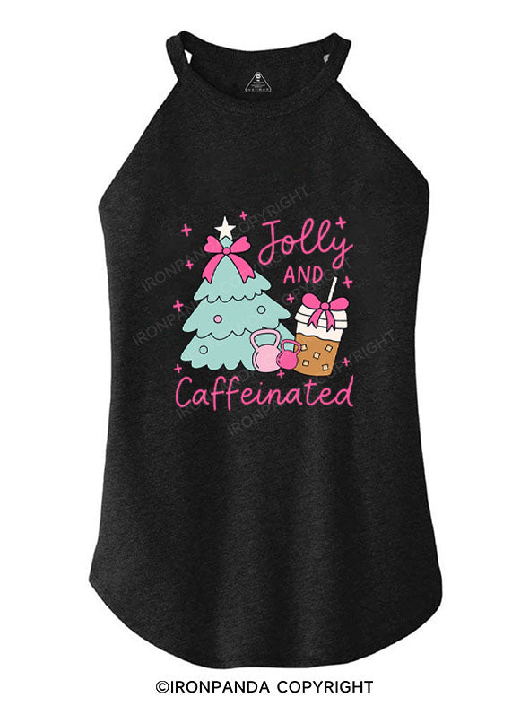 JOLLY AND CAFFEINATED ROCKER COTTON TANK