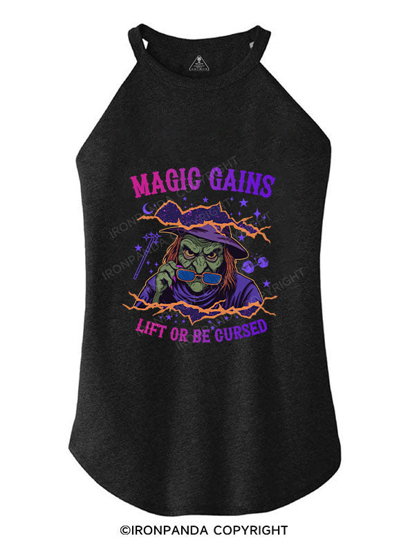 MAGIC GAINS LIFT OR BE CURSED TRI ROCKER COTTON TANK