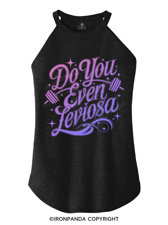 DO YOU EVEN LEVIOSA TRI ROCKER COTTON TANK