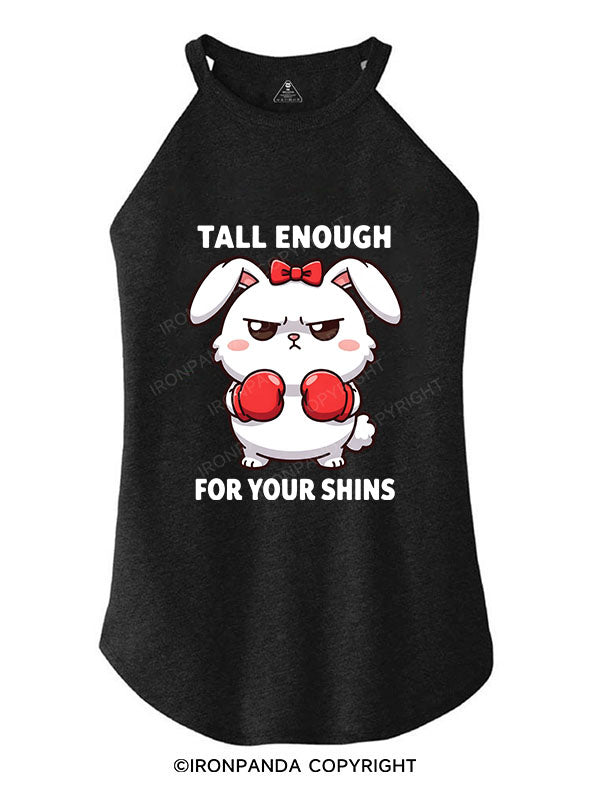 TALL ENOUGH FOR YOUR SHINS ROCKER COTTON TANK