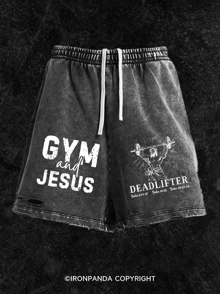 Gym and Jesus Washed Gym Shorts