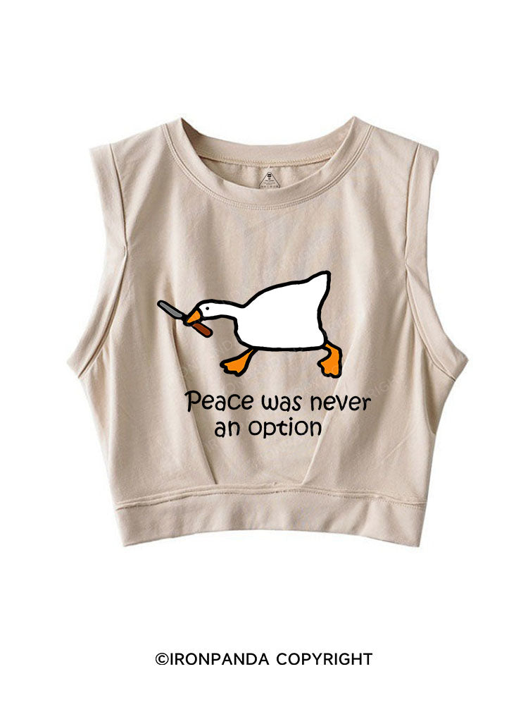 PEACE WAS NEVER AN OPTION SLEEVELESS CROP TOPS