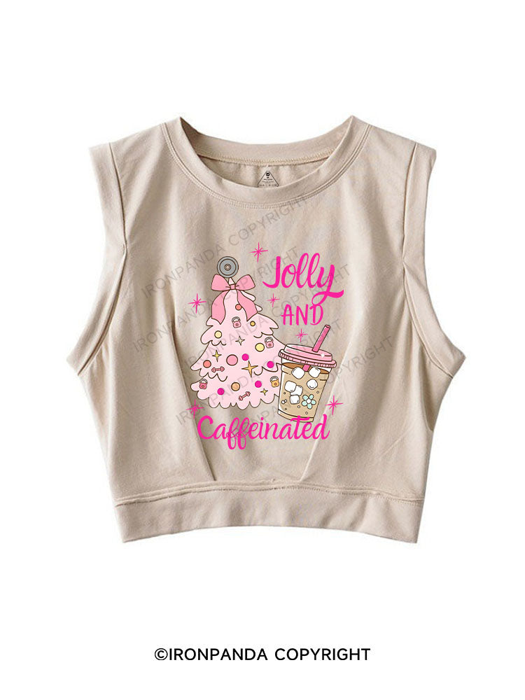 Jolly and Caffeinated SLEEVELESS CROP TOPS