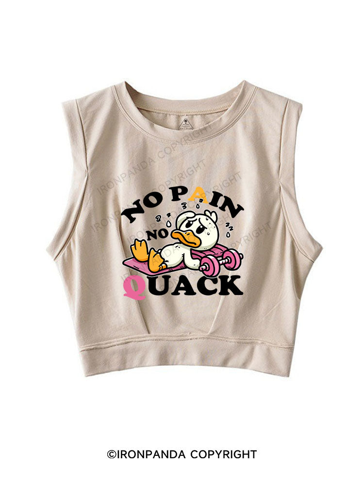 NO PAIN, NO QUACK! SLEEVELESS CROP TOPS