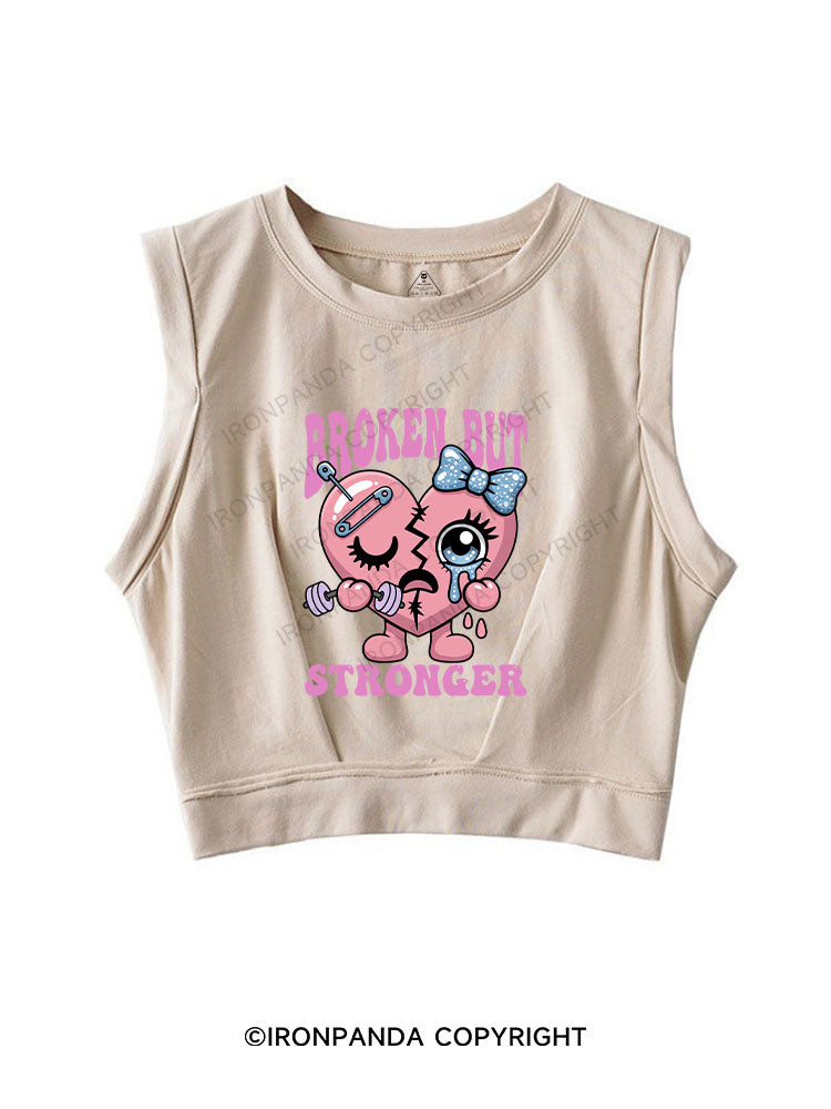 BROKEN BUT STRONGER SLEEVELESS CROP TOPS
