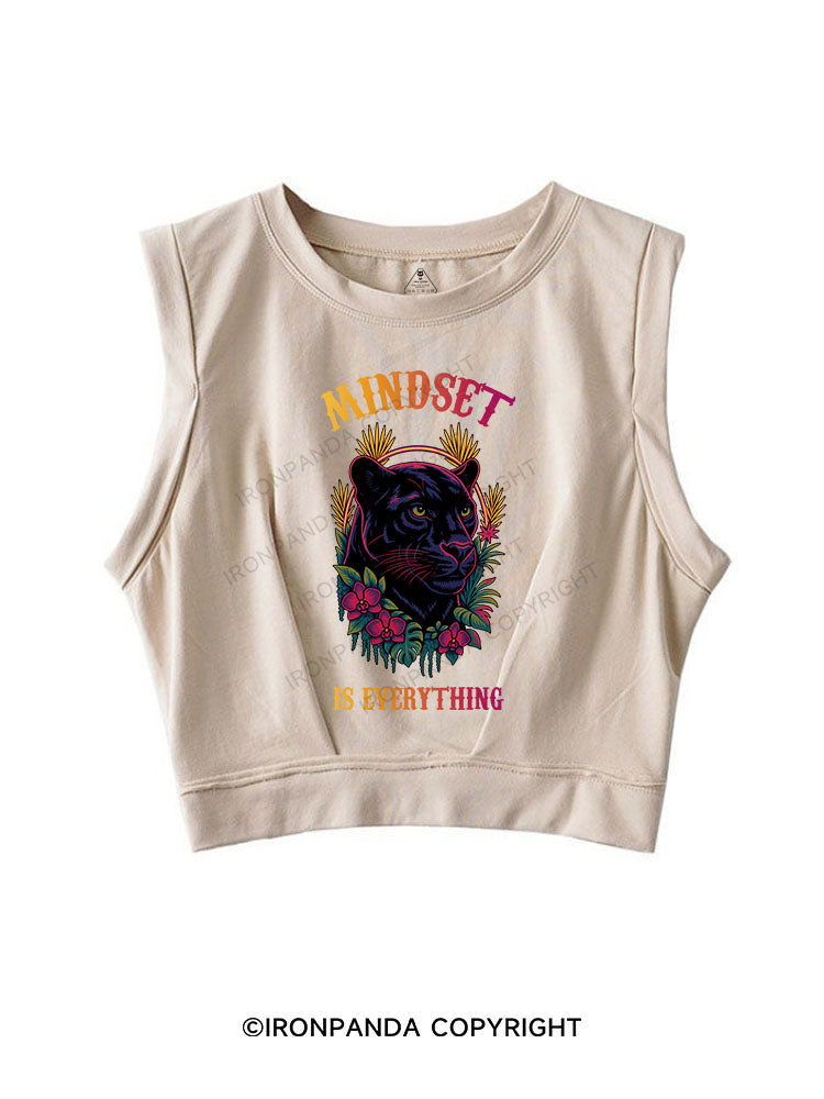 MINDSET IS EVERYTHING SLEEVELESS CROP TOPS