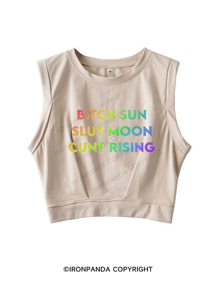 BITCH SUN SLUT MOON CUNT RISING SLEEVELESS CROP TOPS