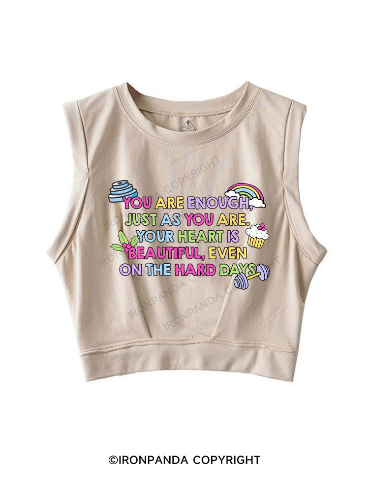 YOU ARE ENOUGH, JUST AS YOU ARE SLEEVELESS CROP TOPS