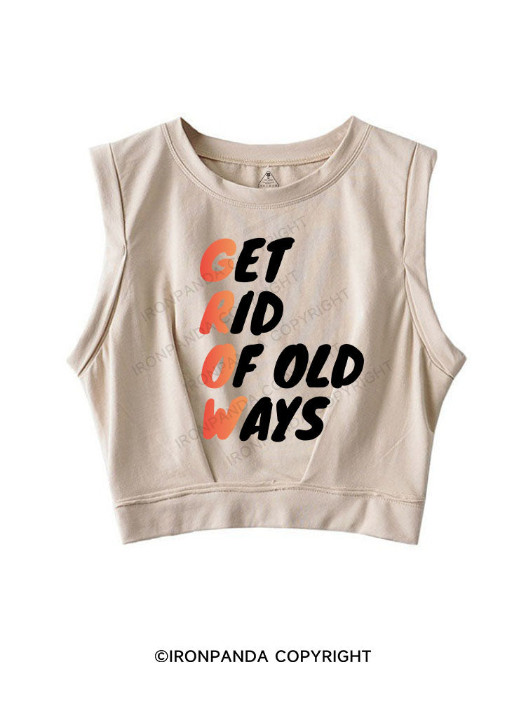 GET RID OF OLD WAYS SLEEVELESS CROP TOPS