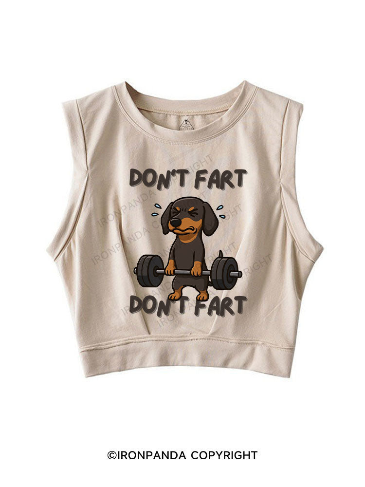 DON'T FART DON'T FART SLEEVELESS CROP TOPS
