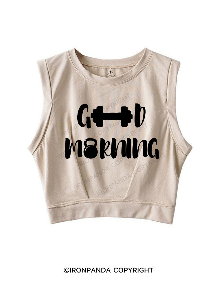 GOOD MORNING SLEEVELESS CROP TOPS