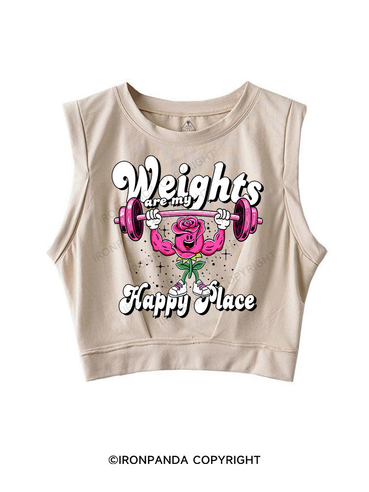 WEIGHTS ARE MY HAPPY PLACE SLEEVELESS CROP TOPS