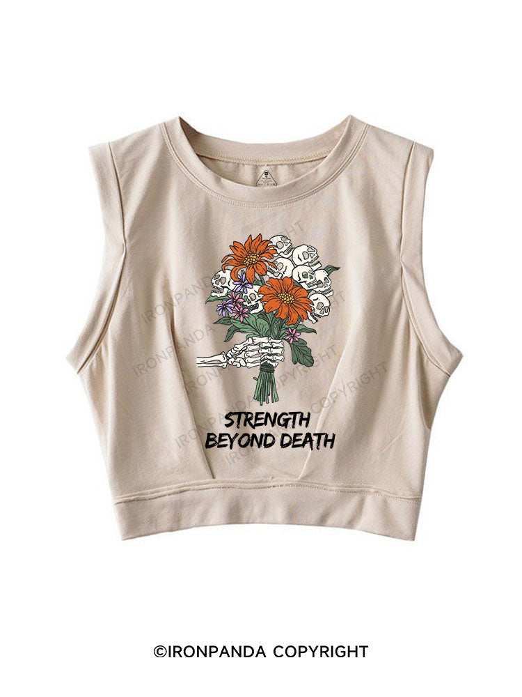 STRENGTH BEYOND DEATH SLEEVELESS CROP TOPS
