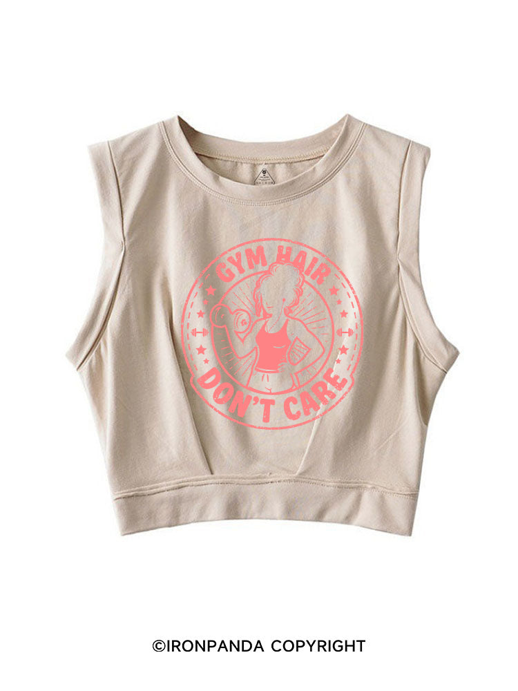 GYM HAIR DON'T CARE STRONG LIFE SLEEVELESS CROP TOPS
