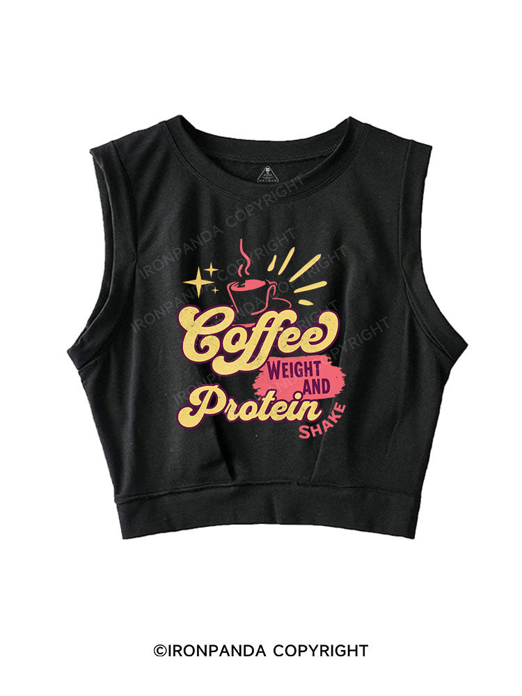 COFFEE WEIGHT AND PROTEIN SHAKE SLEEVELESS CROP TOPS