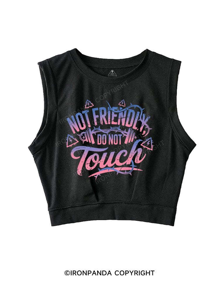 Not friendly, do not touch SLEEVELESS CROP TOPS