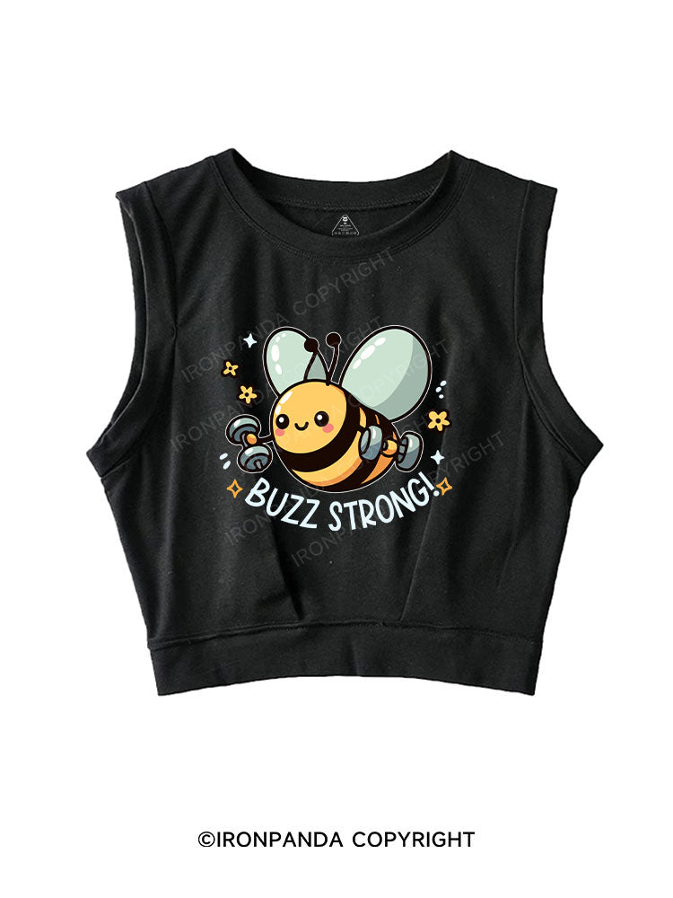 Buzz Strong! SLEEVELESS CROP TOPS