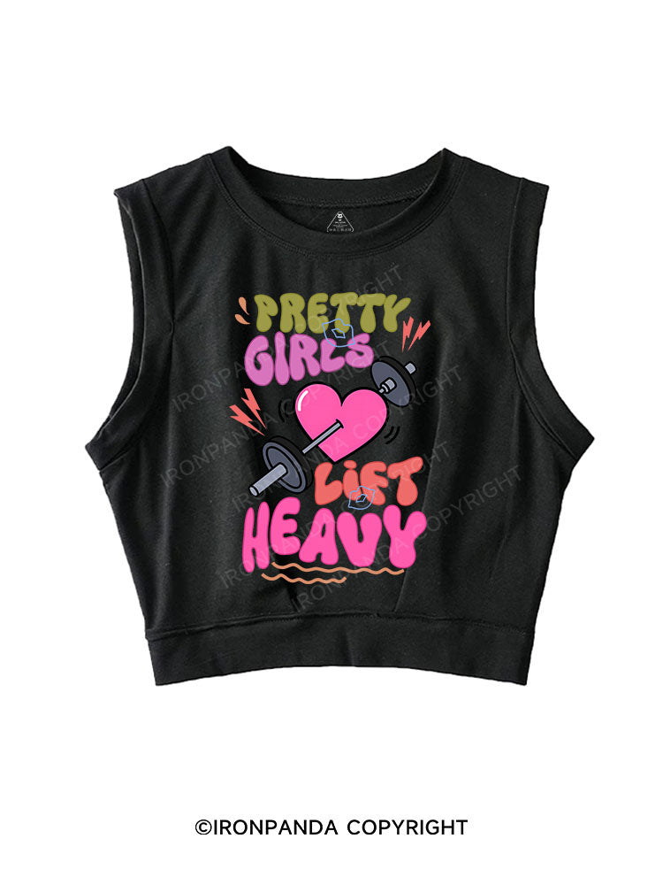 PRETTY GIRLS LIFT HEAVY SLEEVELESS CROP TOPS