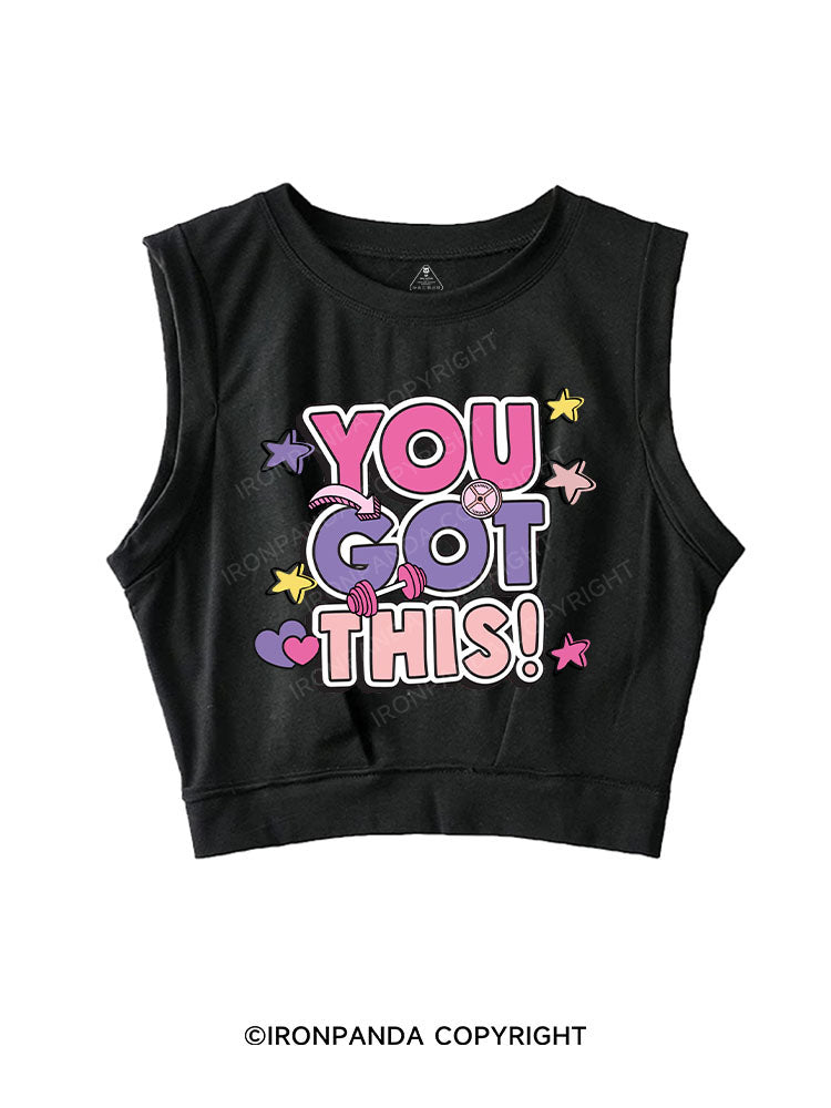YOU GOT THIS! SLEEVELESS CROP TOPS