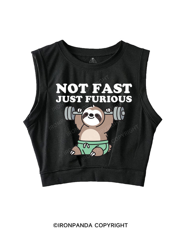 NOT FAST JUST FURIOUS SLEEVELESS CROP TOPS