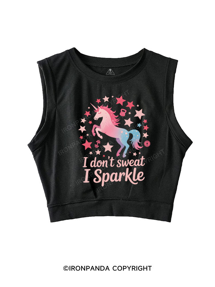 I DON'T SWEAT I SPARKLE SLEEVELESS CROP TOPS